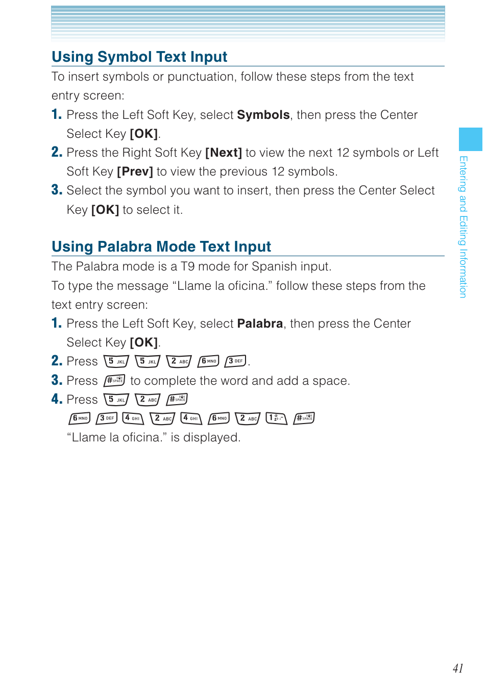 Using symbol text input, Using palabra mode text input | Casio G'zOne Rock User Manual | Page 42 / 201