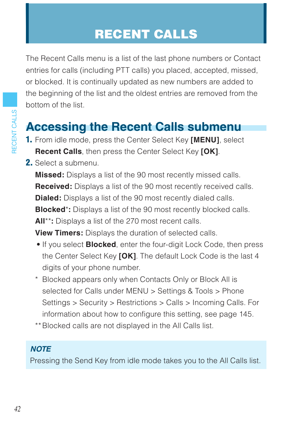 Accessing the recent calls submenu, Recent calls | Casio G'zOne Rock User Manual | Page 43 / 201