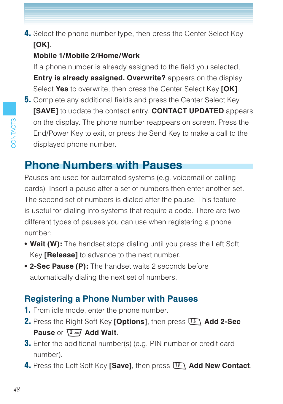 Phone numbers with pauses, Registering a phone number with pauses | Casio G'zOne Rock User Manual | Page 49 / 201