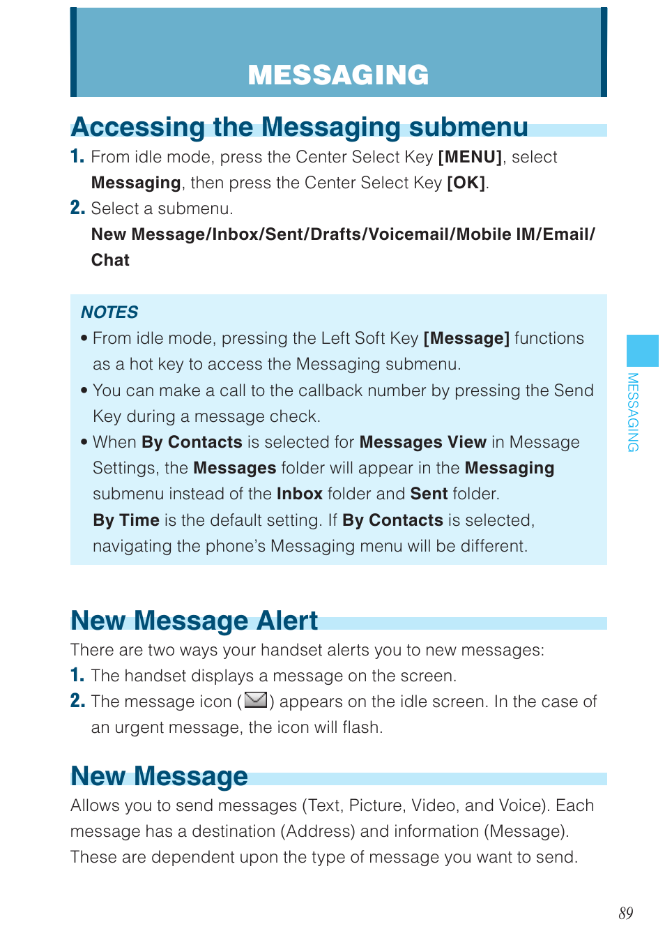 Accessing the messaging submenu, New message alert, New message | Messaging | Casio G'zOne Rock User Manual | Page 90 / 201