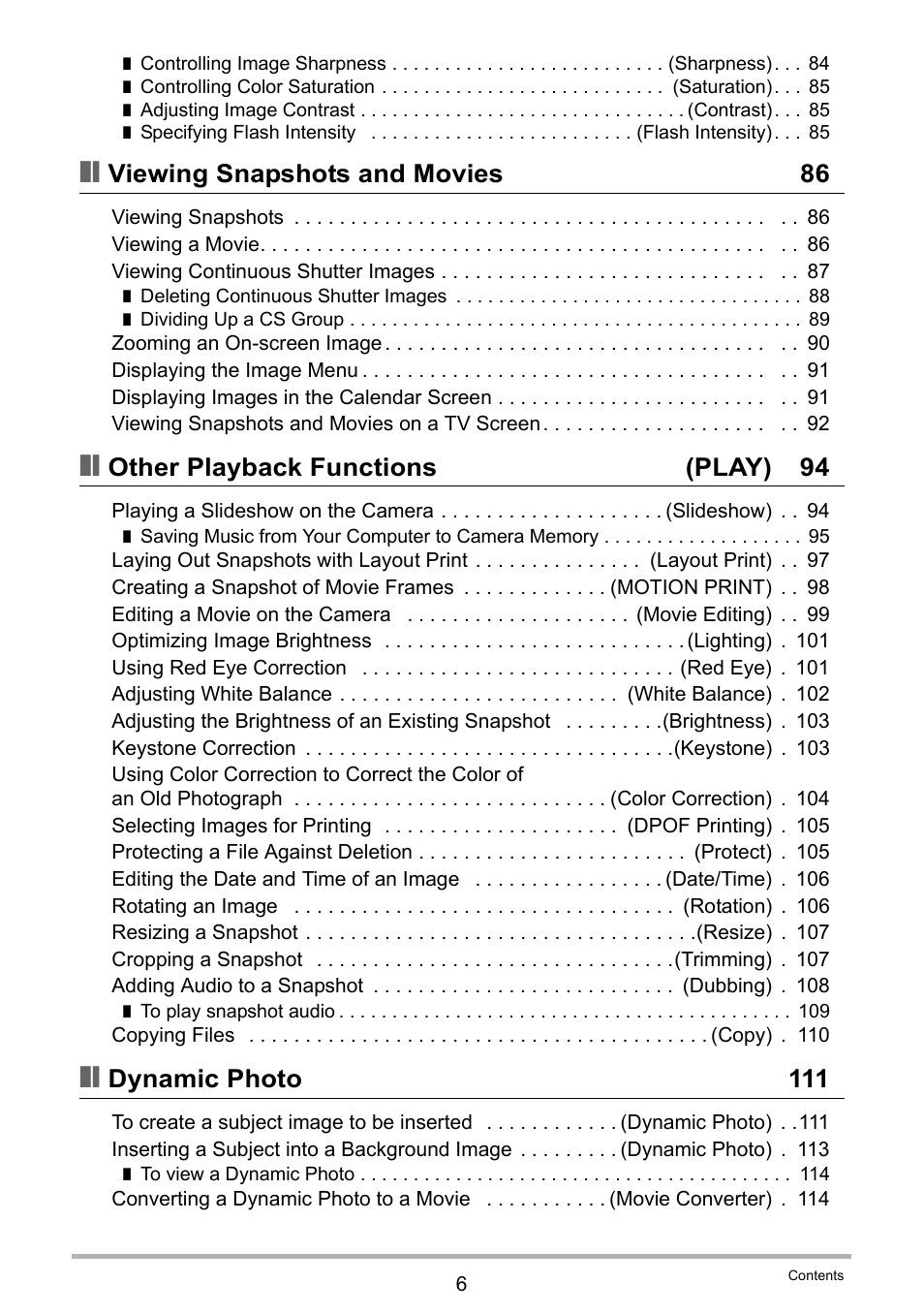 Viewing snapshots and movies 86, Other playback functions (play) 94, Dynamic photo 111 | Casio EX-Z280 User Manual | Page 6 / 194