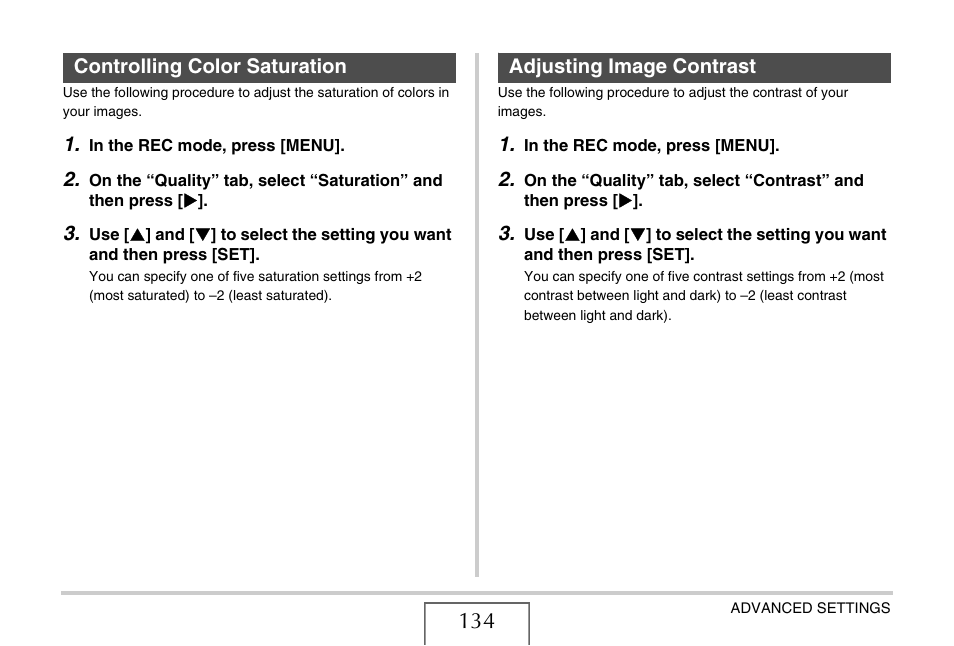 Controlling color saturation, Adjusting image contrast, E 134) | Casio EX-Z12 User Manual | Page 134 / 265
