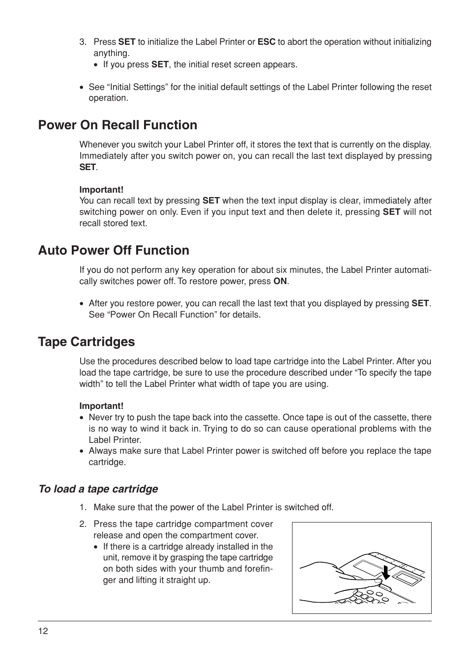 Power on recall function, Auto power off function, Tape cartridges | Casio KL-7000 User Manual | Page 13 / 81