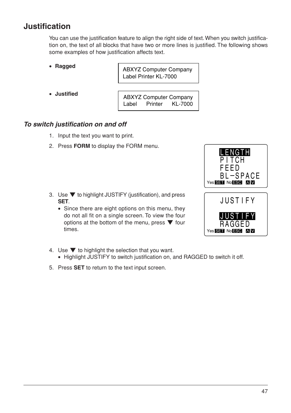 Length pitch feed bl space, Justify, Justify ragged | Justification | Casio KL-7000 User Manual | Page 48 / 81