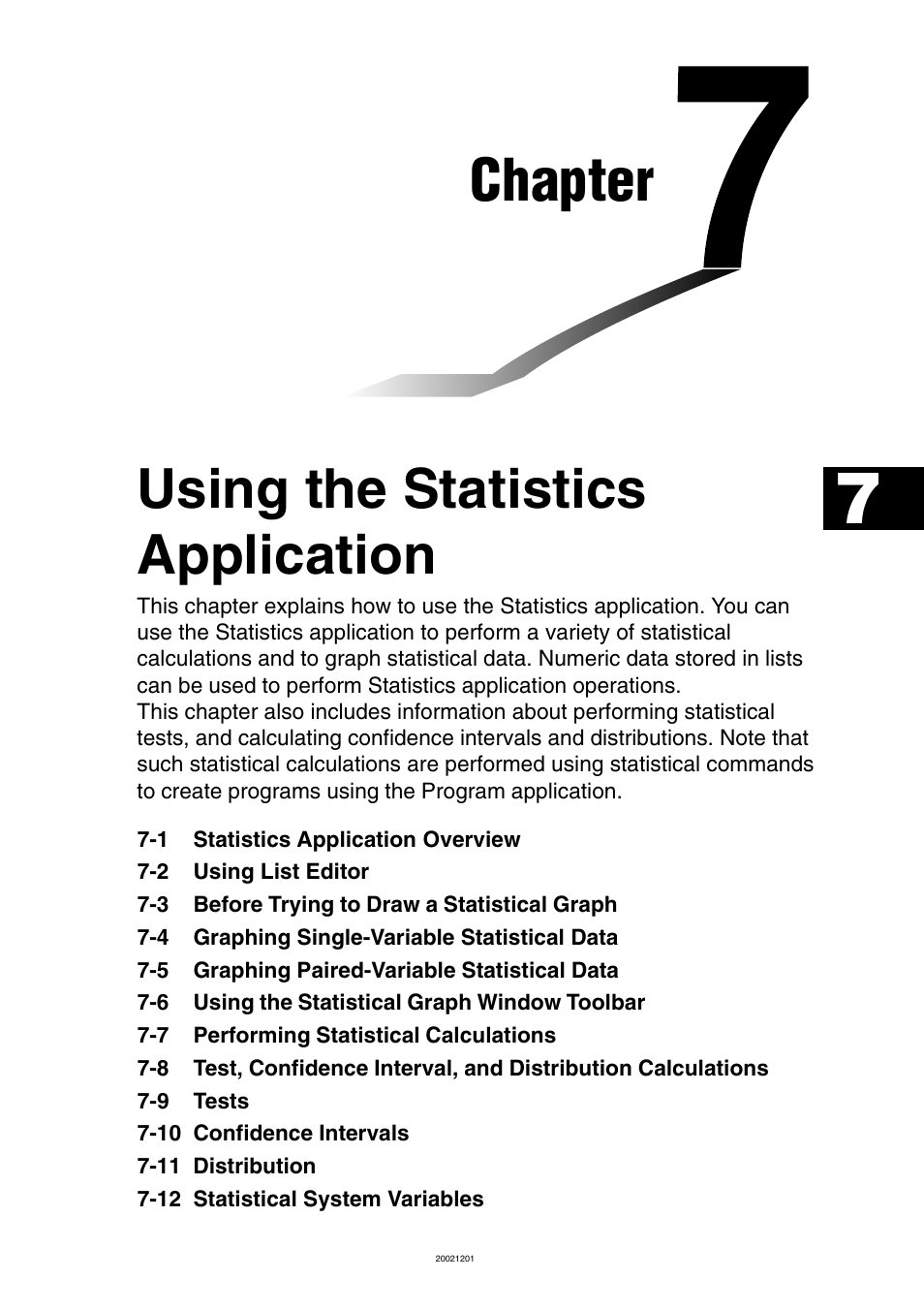 Chapter 7 using the statistics application, Chapter, Using the statistics application | Casio ClassPad 300 User Manual | Page 314 / 670