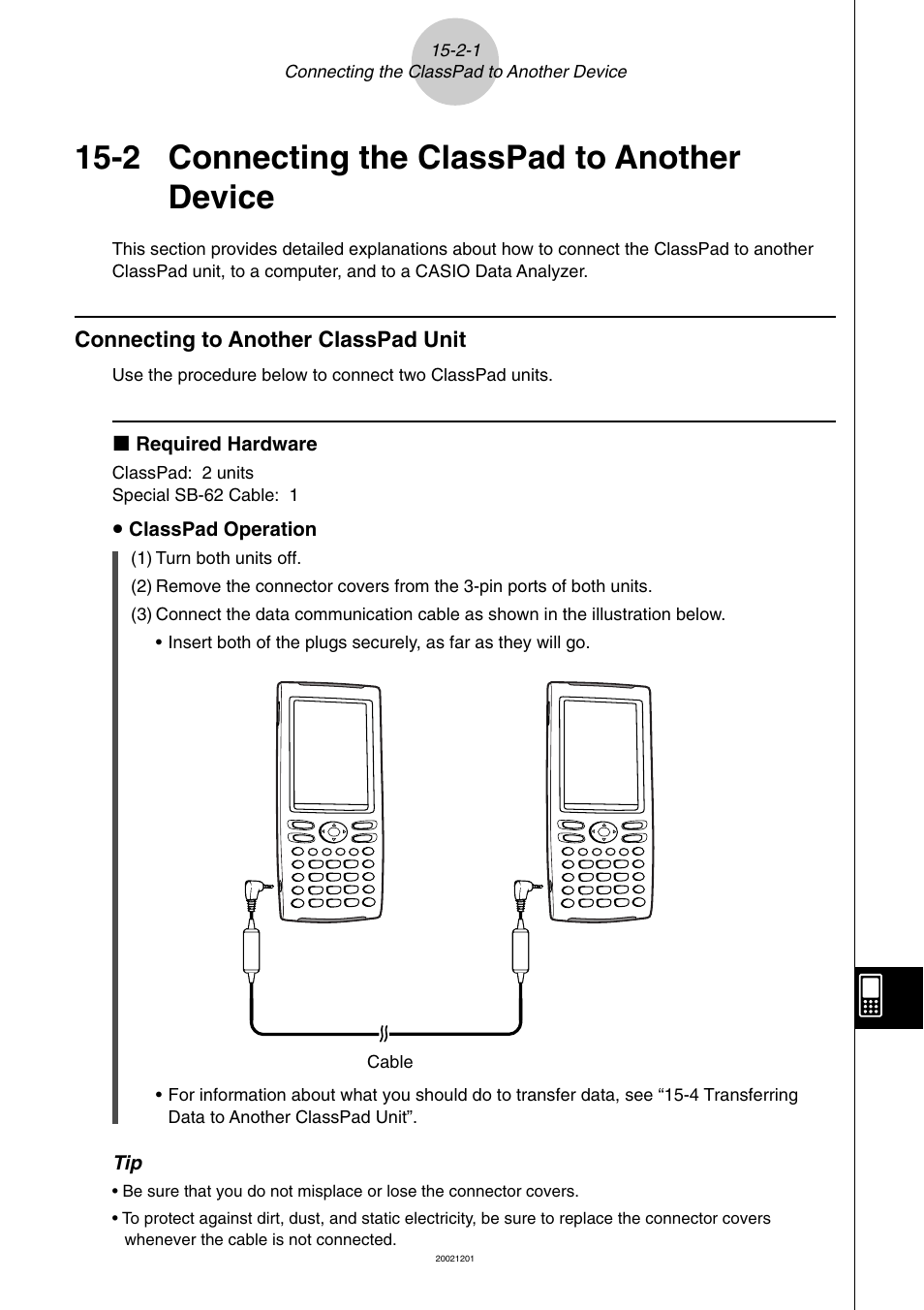 2 connecting the classpad to another device, 2 connecting the classpad to another device -2-1, Connecting to another classpad unit -2-1 | Connecting the classpad to another device | Casio ClassPad 300 User Manual | Page 621 / 670