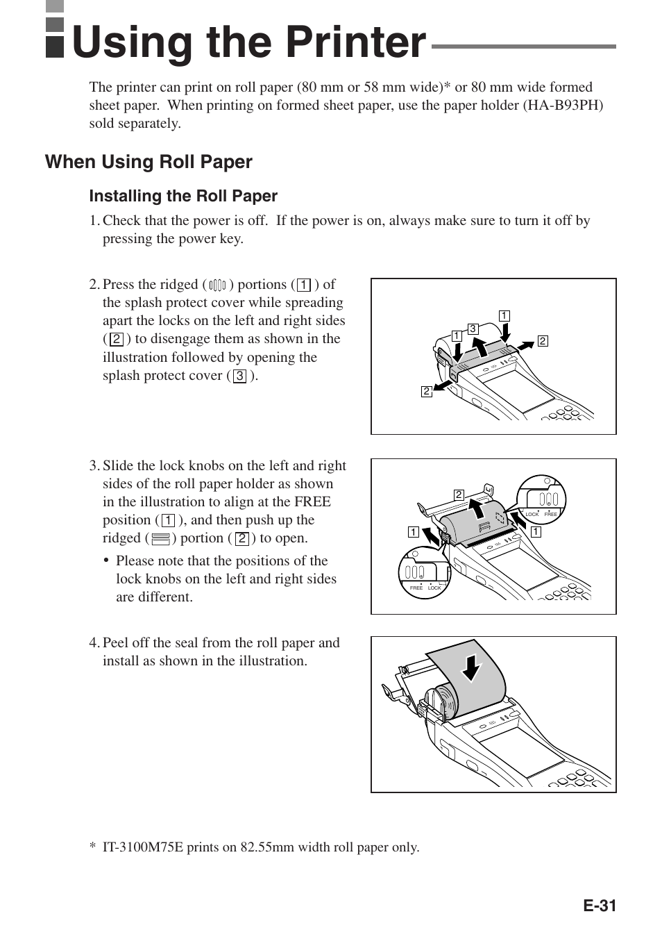 Using the printer, When using roll paper, E-31 | Installing the roll paper | Casio IT-3100 User Manual | Page 33 / 75