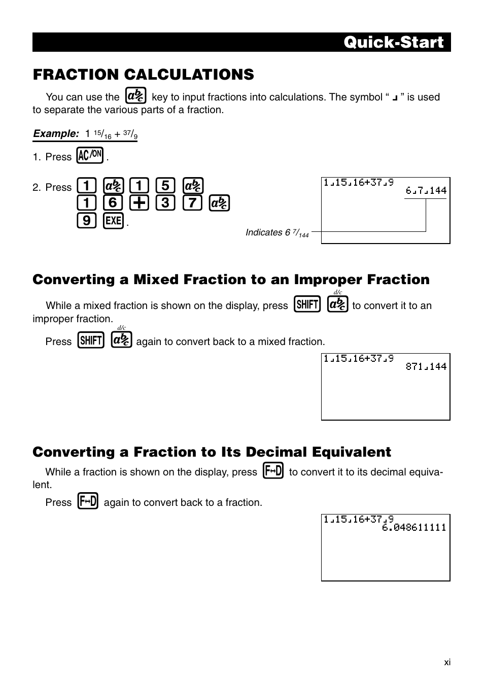 B$bf$ bg+dh $ j w, Quick-start, Fraction calculations | Converting a fraction to its decimal equivalent | Casio CFX-9850G PLUS User Manual | Page 13 / 28