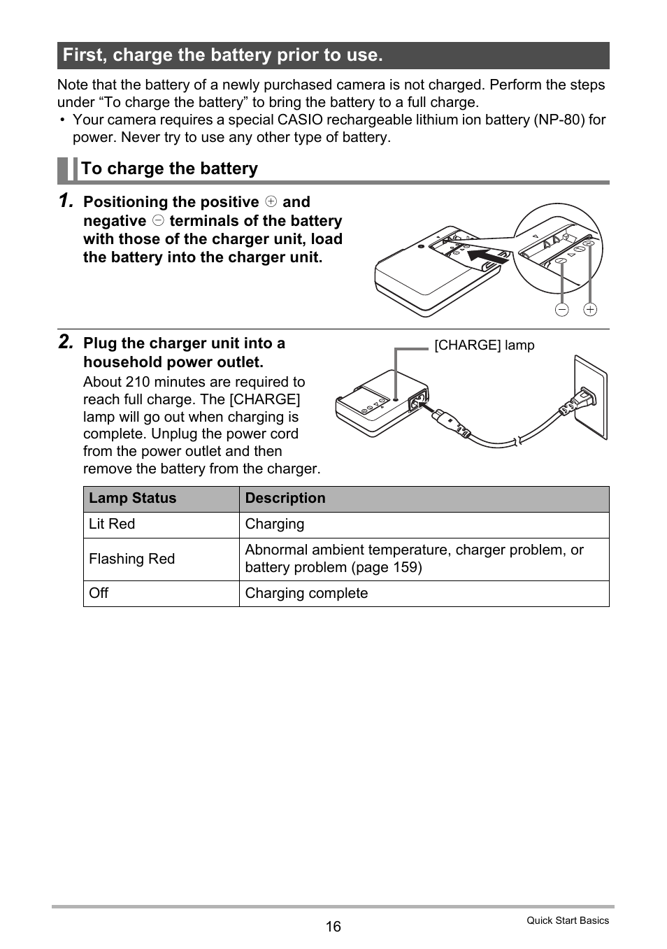 First, charge the battery prior to use, To charge the battery | Casio EX-Z335 User Manual | Page 16 / 194