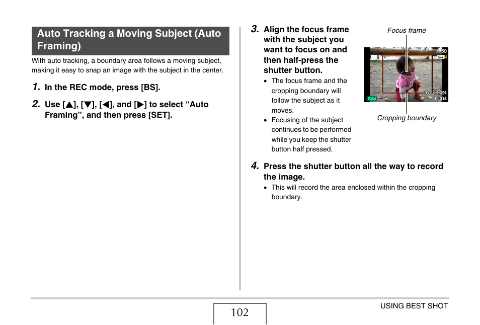 Auto tracking a moving subject (auto framing) | Casio EXILIM EX-Z1050 User Manual | Page 102 / 252