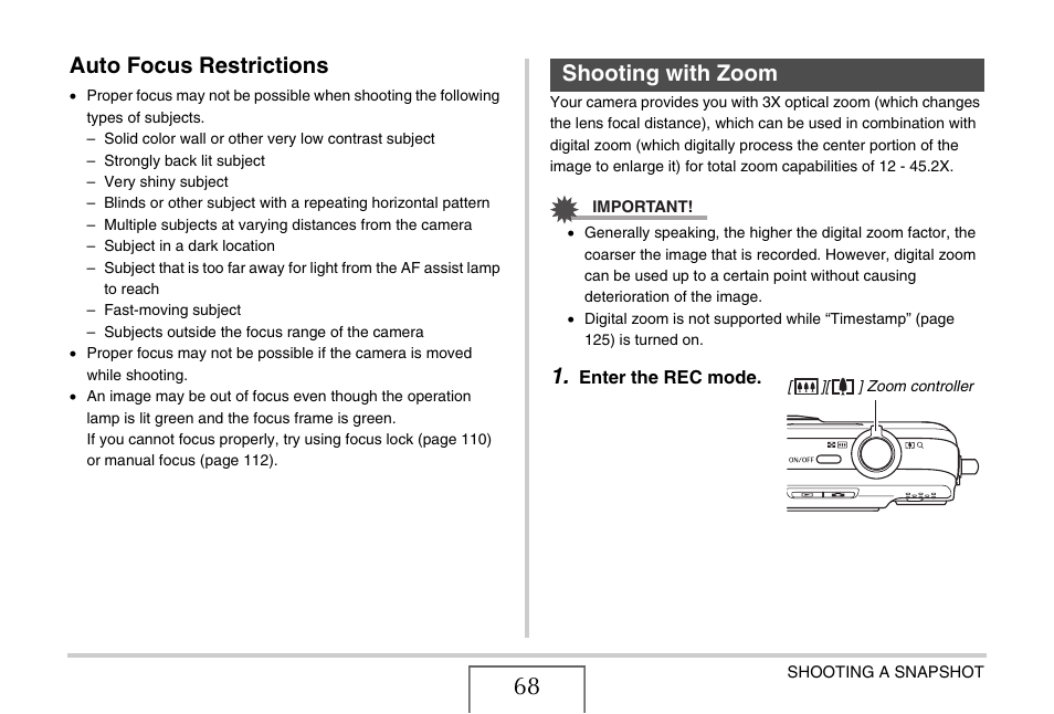 Auto focus restrictions, Shooting with zoom | Casio EXILIM EX-Z1050 User Manual | Page 68 / 252