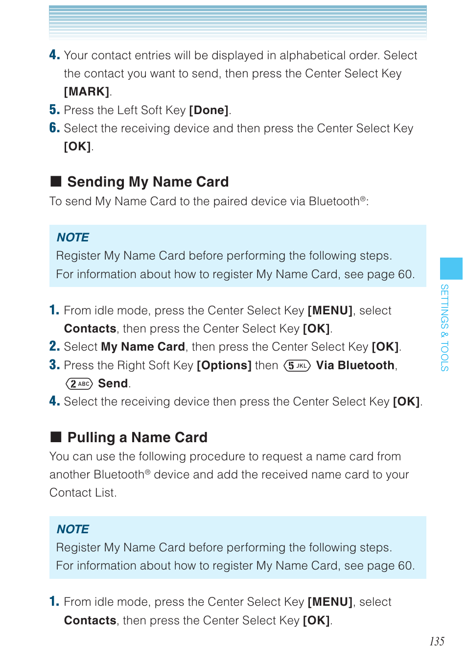 Sending my name card, Pulling a name card | Casio G'zOne Ravine User Manual | Page 136 / 212