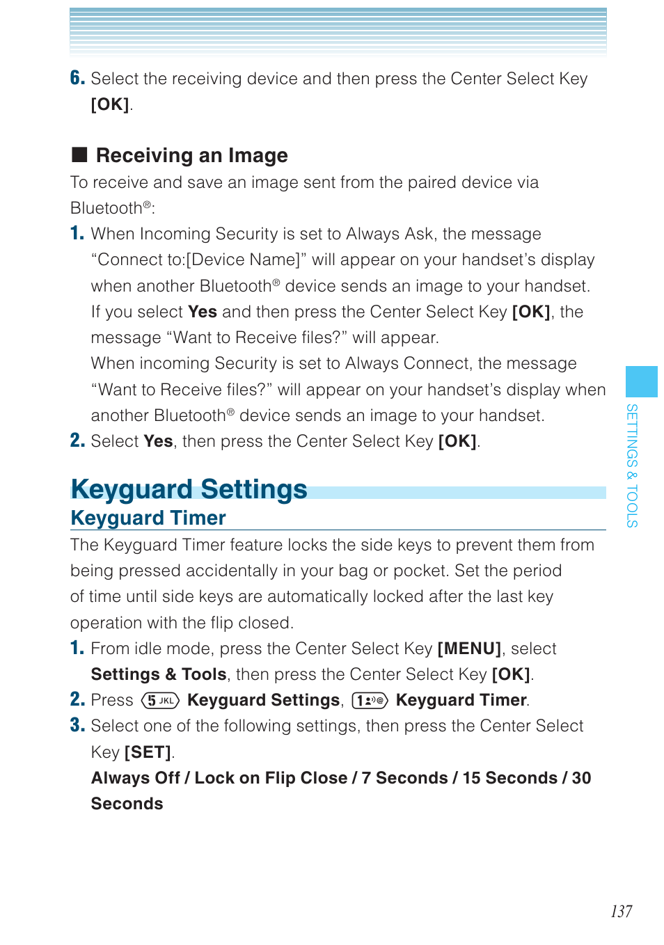 Keyguard settings, Receiving an image, Keyguard timer | Casio G'zOne Ravine User Manual | Page 138 / 212