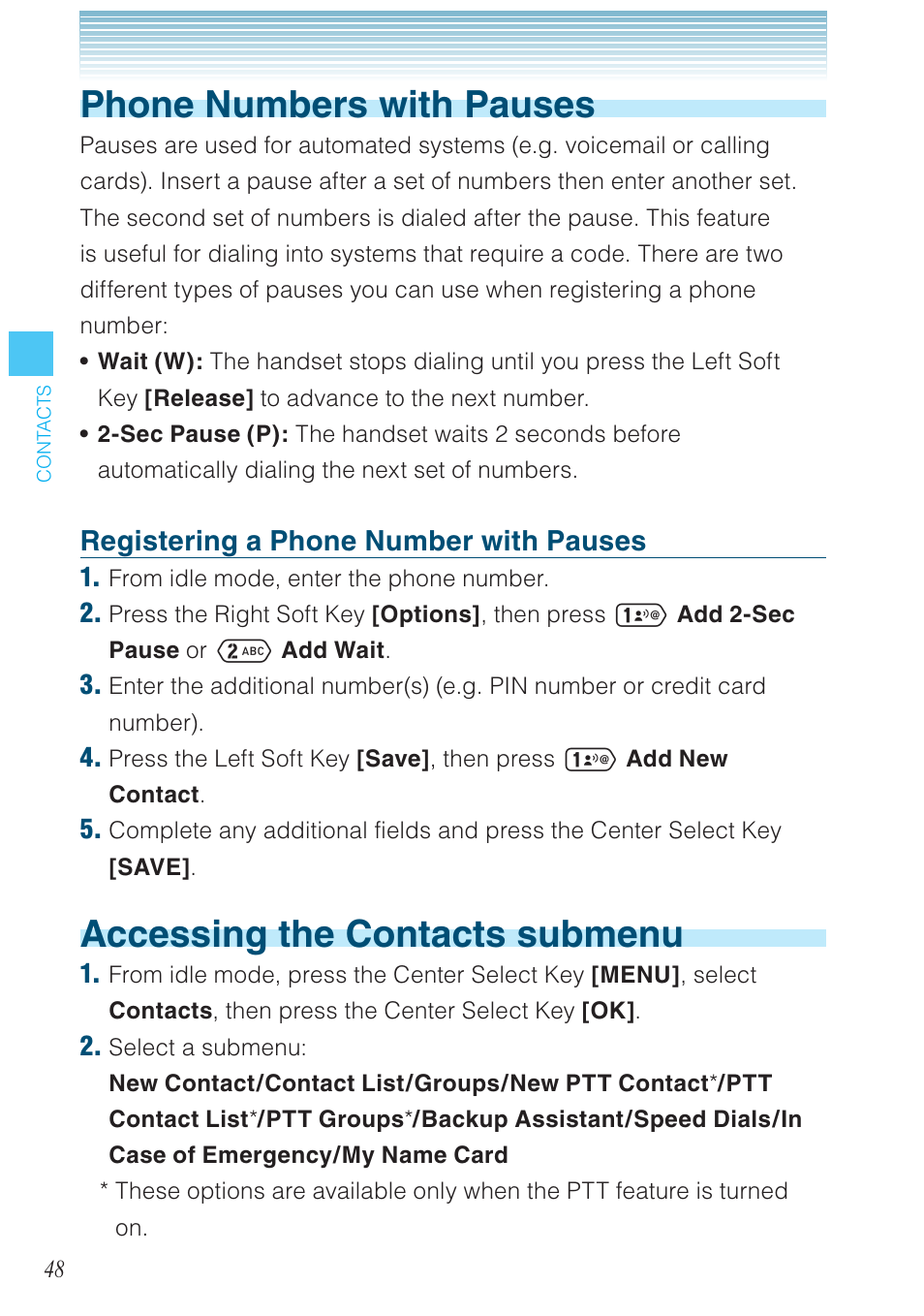 Phone numbers with pauses, Accessing the contacts submenu, Registering a phone number with pauses | Casio G'zOne Ravine User Manual | Page 49 / 212