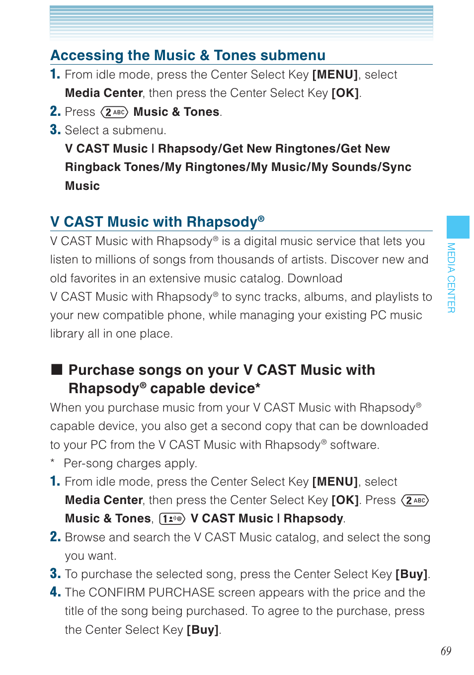 Accessing the music & tones submenu, V cast music with rhapsody, Purchase songs on your v cast music with rhapsody | Capable device | Casio G'zOne Ravine User Manual | Page 70 / 212