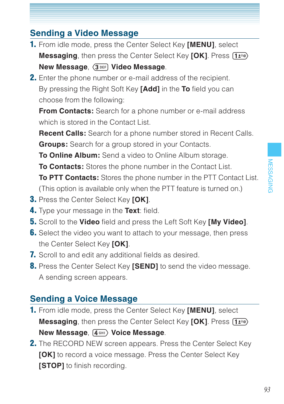 Sending a video message, Sending a voice message | Casio G'zOne Ravine User Manual | Page 94 / 212