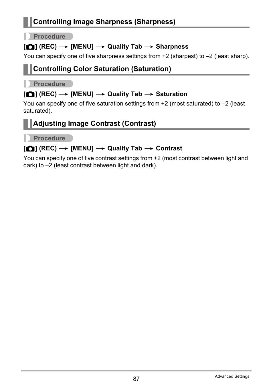 Controlling image sharpness (sharpness), Controlling color saturation (saturation), Adjusting image contrast (contrast) | Casio EXILIM EX-FH20 User Manual | Page 87 / 176