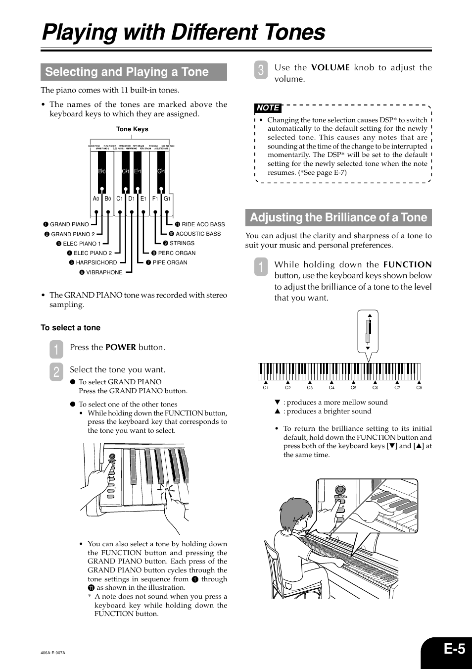 Playing with different tones, Selecting and playing a tone, Adjusting the brilliance of a tone | Press the power button, Select the tone you want, Use the volume knob to adjust the volume | Casio PX700 User Manual | Page 7 / 26