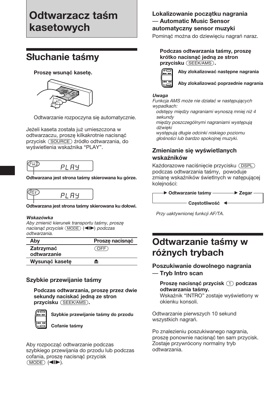 Odtwarzacz taśm kasetowych, Słuchanie taśmy, Odtwarzanie taśmy w różnych trybach | Sony XR-C453RDS User Manual | Page 28 / 120