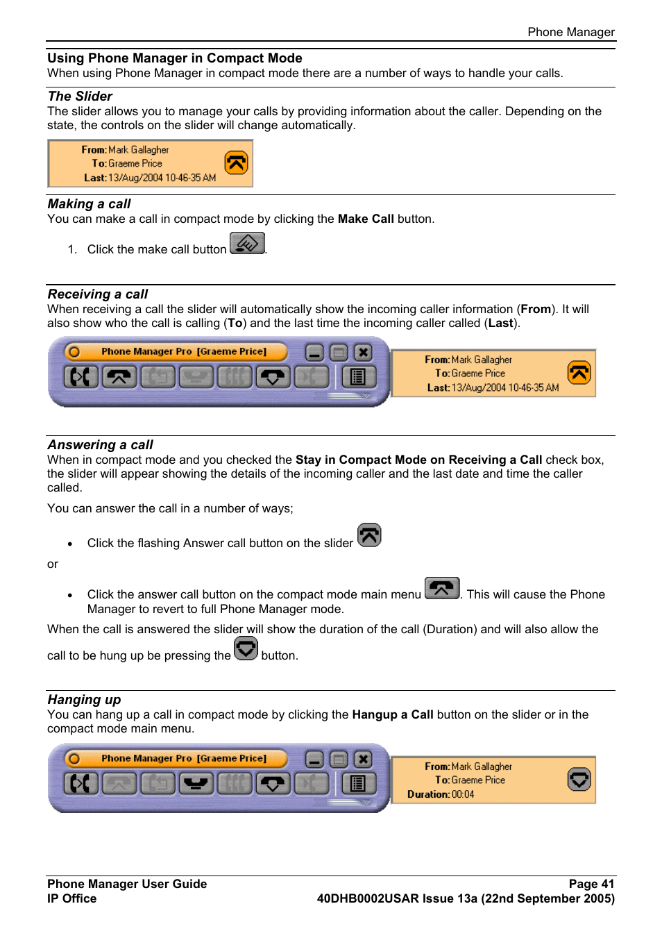 Using phone manager in compact mode, The slider, Making a call | Receiving a call, Answering a call, Hanging up | Avaya 40DHB0002USAR User Manual | Page 41 / 96