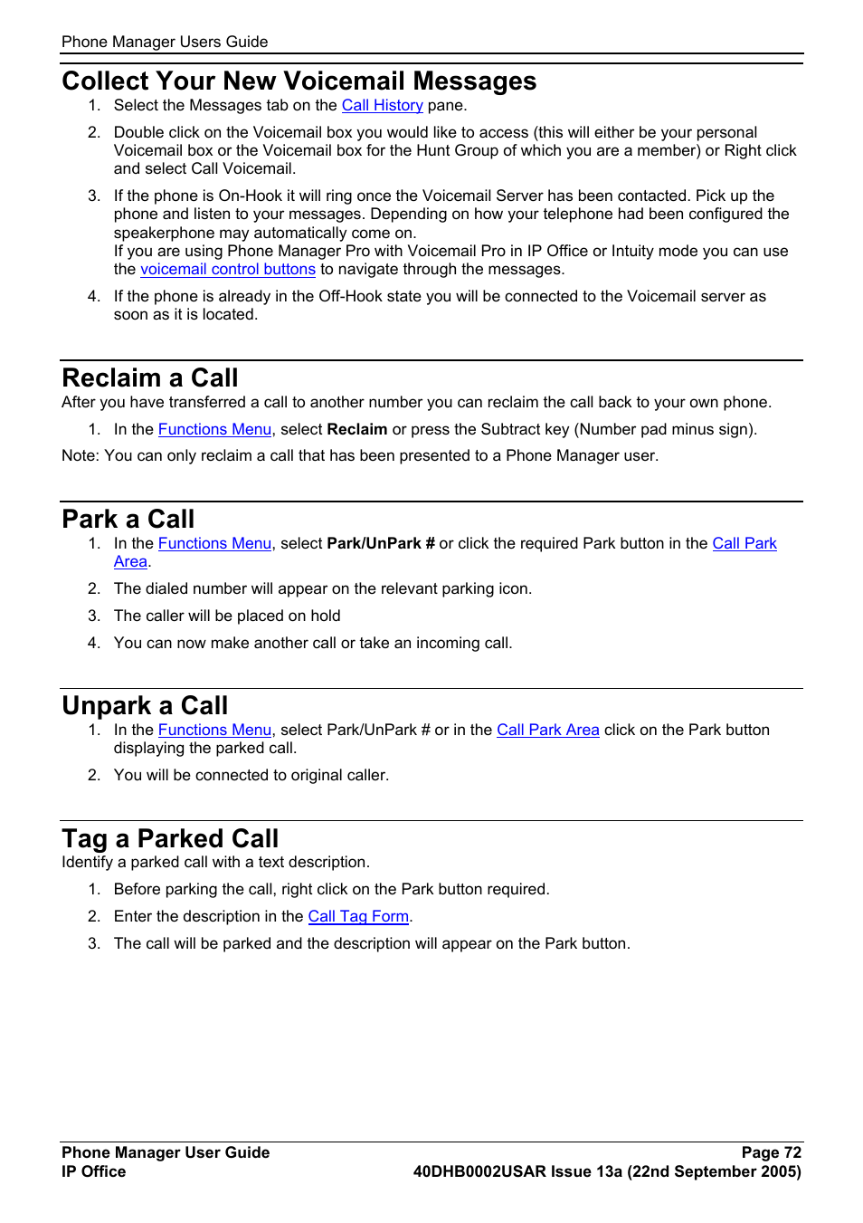 Collect your new voicemail messages, Reclaim a call, Park a call | Unpark a call, Tag a parked call | Avaya 40DHB0002USAR User Manual | Page 72 / 96