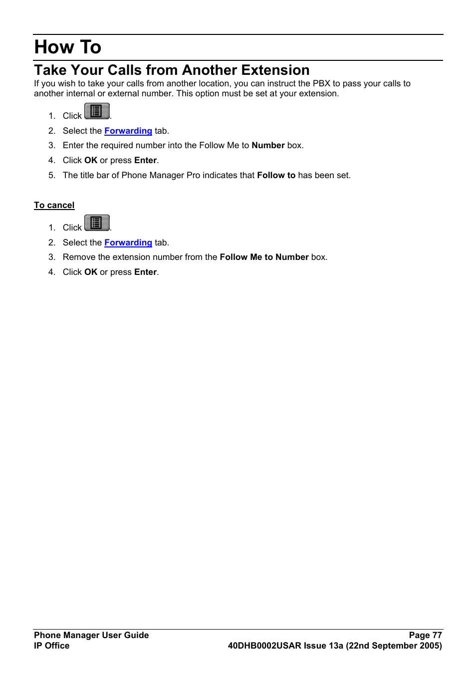 How to, Take your calls from another extension | Avaya 40DHB0002USAR User Manual | Page 77 / 96