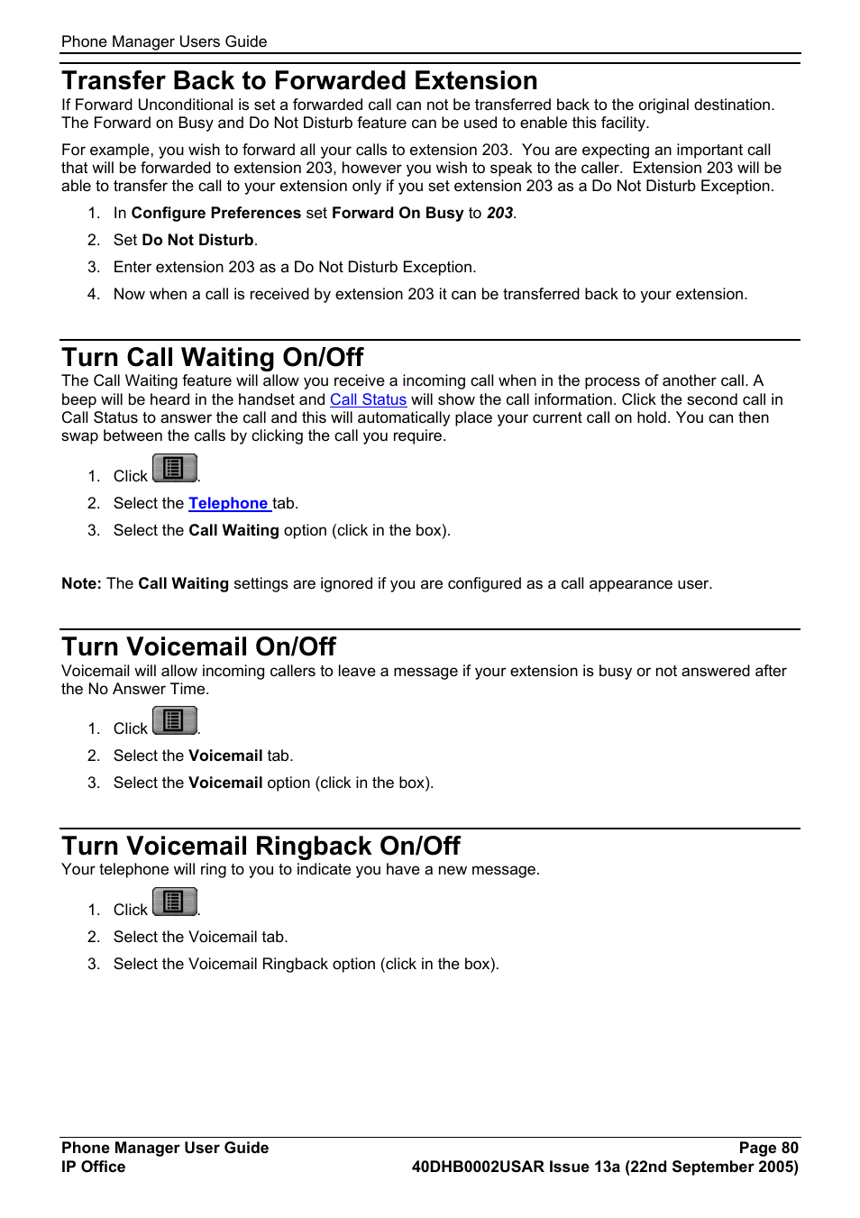 Transfer back to forwarded extension, Turn call waiting on/off, Turn voicemail on/off | Turn voicemail ringback on/off | Avaya 40DHB0002USAR User Manual | Page 80 / 96