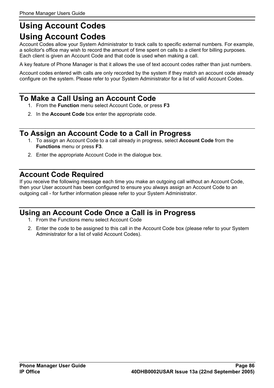 Using account codes, To make a call using an account code, To assign an account code to a call in progress | Account code required, Using an account code once a call is in progress, How to, Using account codes using account codes | Avaya 40DHB0002USAR User Manual | Page 86 / 96