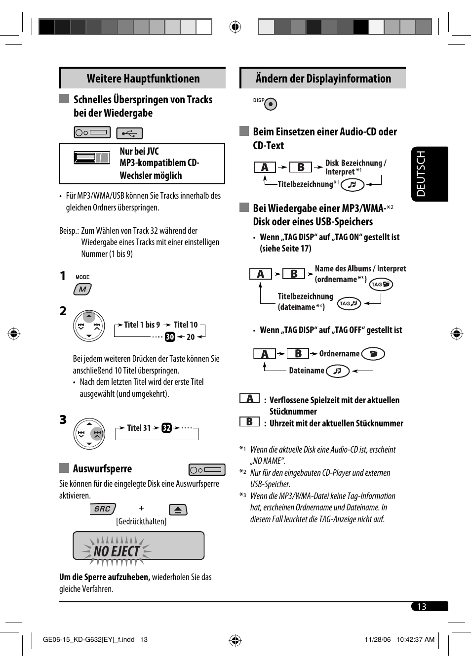 No eject, Ändern der displayinformation, Weitere hauptfunktionen | Deutsch, Disk oder eines usb-speichers, Auswurfsperre | JVC KD-G631 User Manual | Page 41 / 86