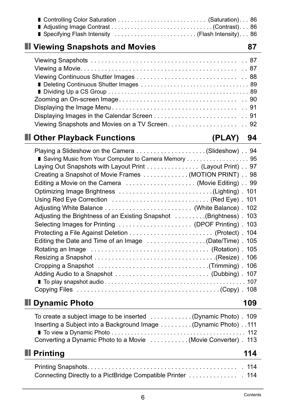 Viewing snapshots and movies 87, Other playback functions (play) 94, Dynamic photo 109 | Printing 114 | Casio EX-G1 User Manual | Page 6 / 193