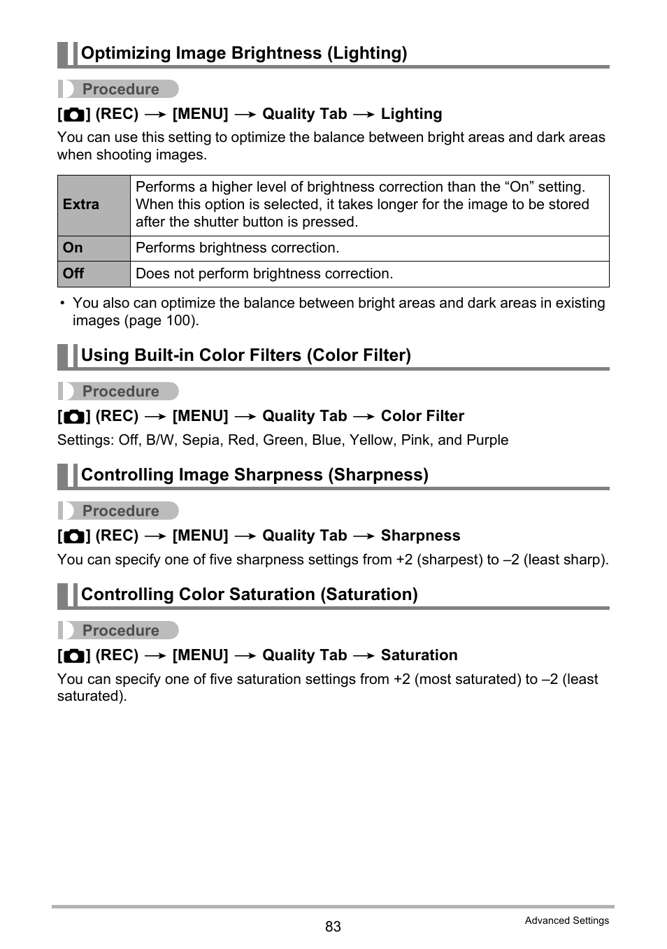 Optimizing image brightness (lighting), Using built-in color filters (color filter), Controlling image sharpness (sharpness) | Controlling color saturation (saturation) | Casio EXILIM EX-Z25 User Manual | Page 83 / 193