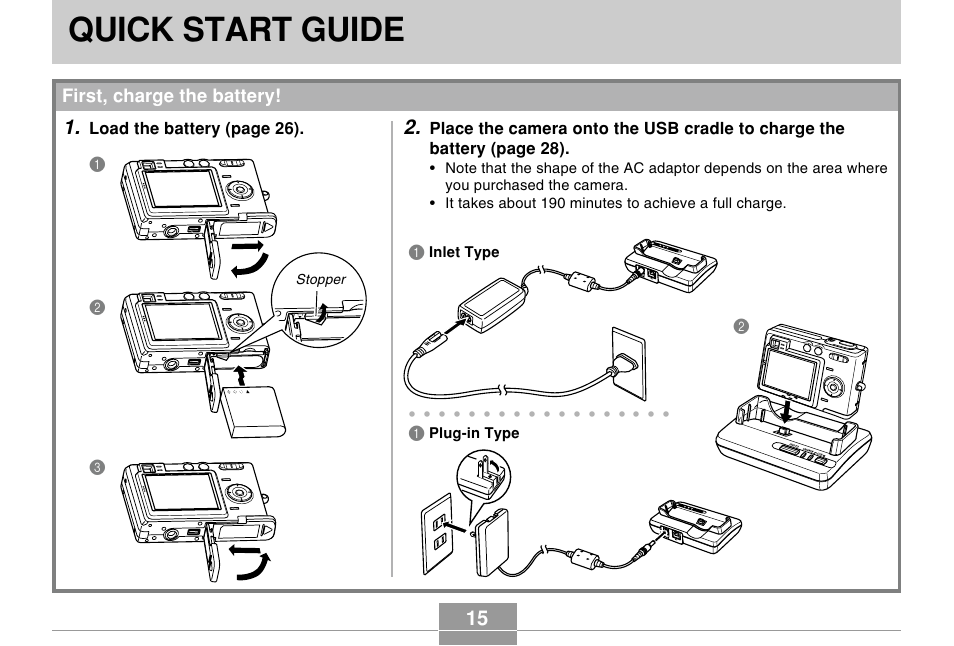 Quick start guide, First, charge the battery, Load the battery (page 26) | Casio EX-Z30/EX-Z40 User Manual | Page 15 / 198