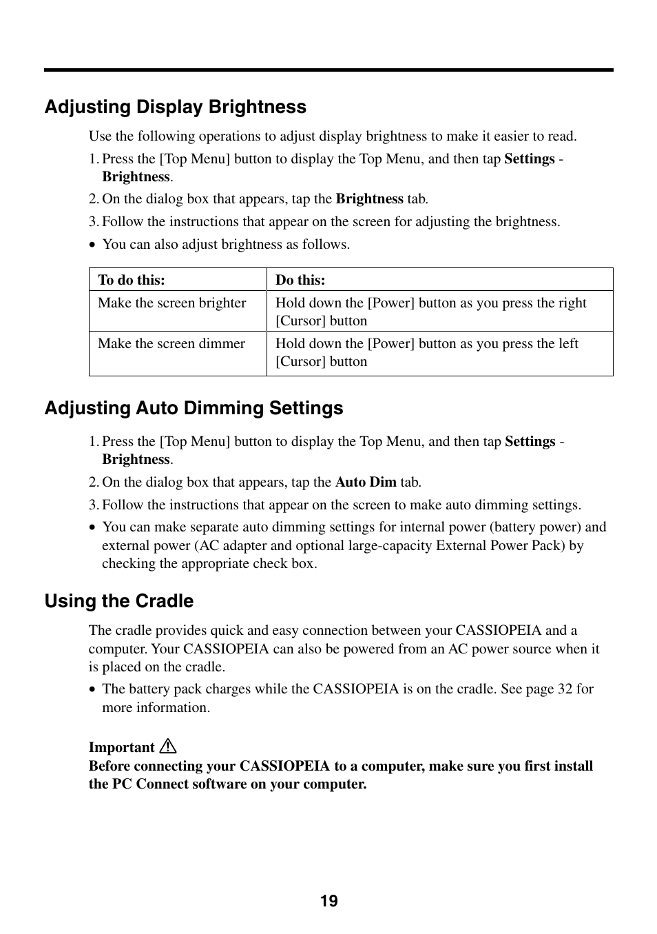 Adjusting display brightness, Adjusting auto dimming settings, Using the cradle | Casio Cassiopeia BE-300 User Manual | Page 19 / 47