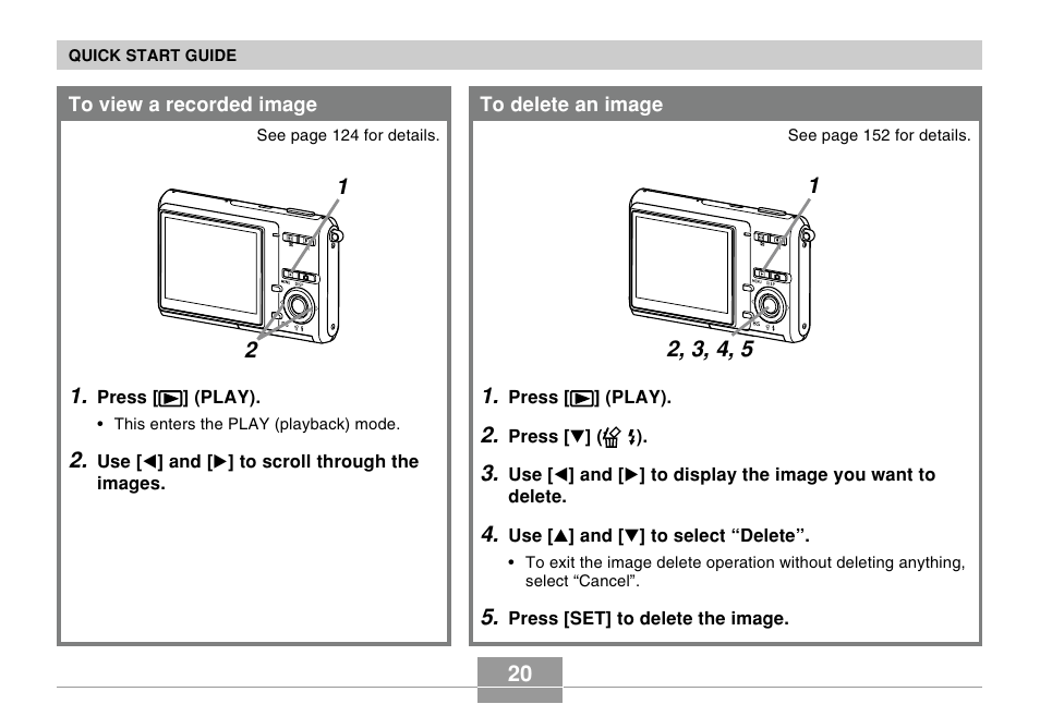 To view a recorded image, To delete an image | Casio EX-Z70 User Manual | Page 20 / 252