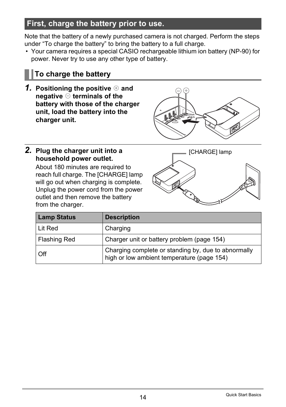 First, charge the battery prior to use, To charge the battery | Casio EXILIM EX-H10 User Manual | Page 14 / 189