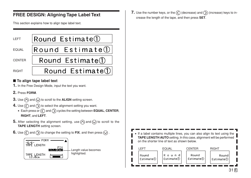 Free design: aligning tape label text | Casio KL-7400 User Manual | Page 34 / 68