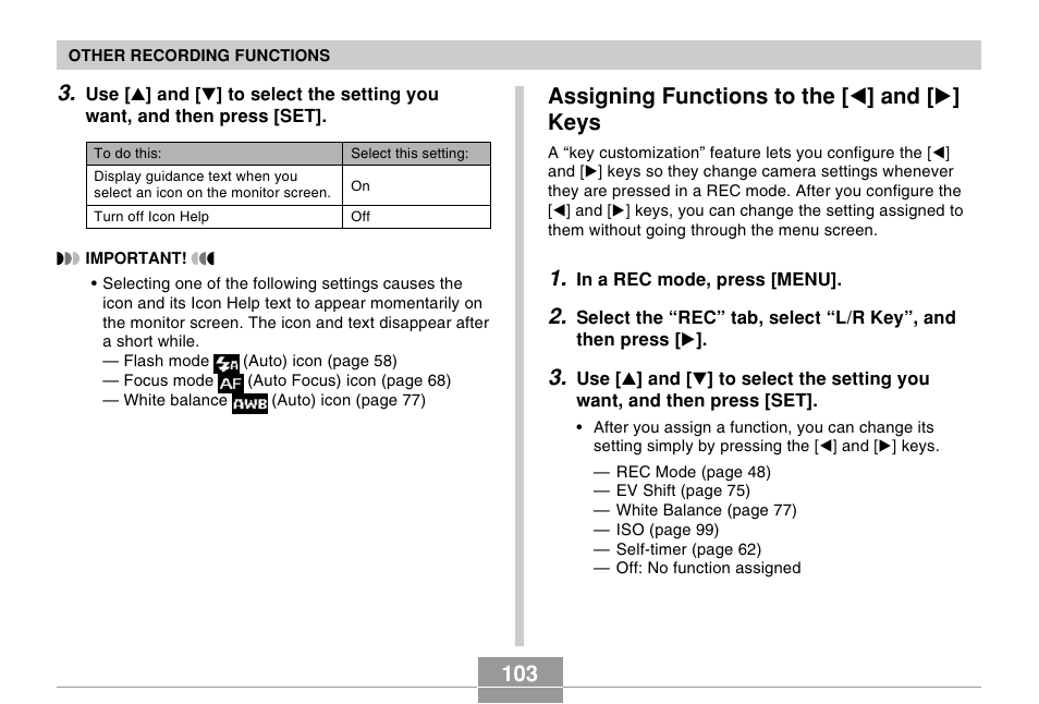 Assigning functions to the [<] and [>] keys, Assigning functions to the [ ̇ ] and [ ̈ ] keys | Casio EX-S100 User Manual | Page 103 / 207