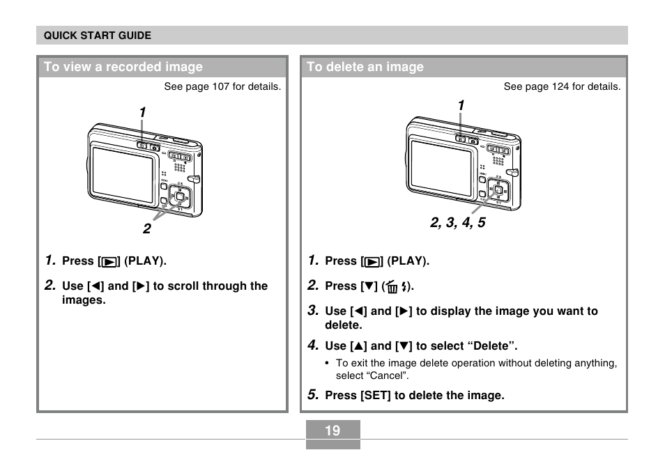 To view a recorded image, To delete an image | Casio EX-S100 User Manual | Page 19 / 207
