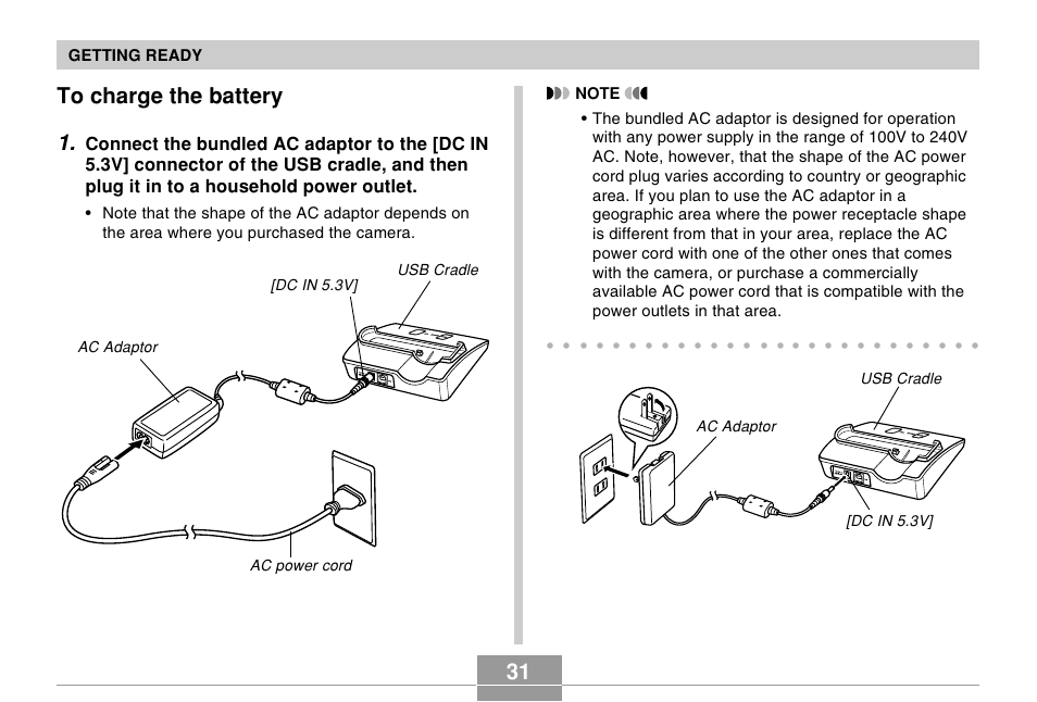 To charge the battery, 31 to charge the battery 1, Getting ready | Ac adaptor [dc in 5.3v] usb cradle | Casio EX-S100 User Manual | Page 31 / 207