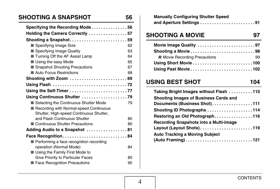 Shooting a snapshot 56, Shooting a movie 97, Using best shot 104 | Casio EX-V8 User Manual | Page 4 / 289