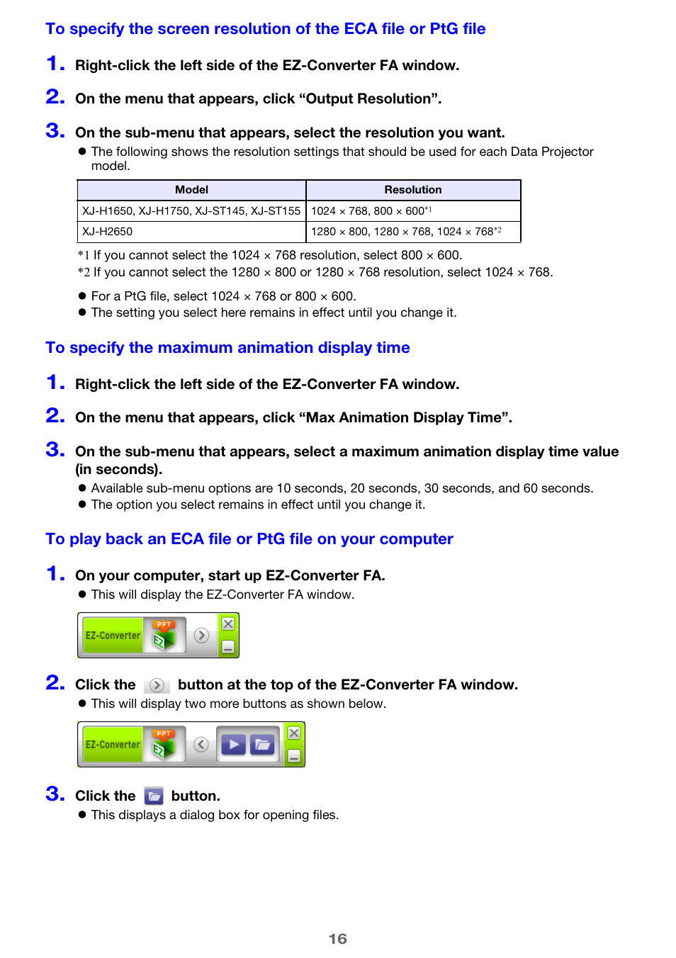To specify the screen resolution, Of the eca file or ptg file, E 16) | To specify the maximum animation display time, To play back, An eca file or ptg file on your computer | Casio XJ-H1650 User Manual | Page 16 / 69