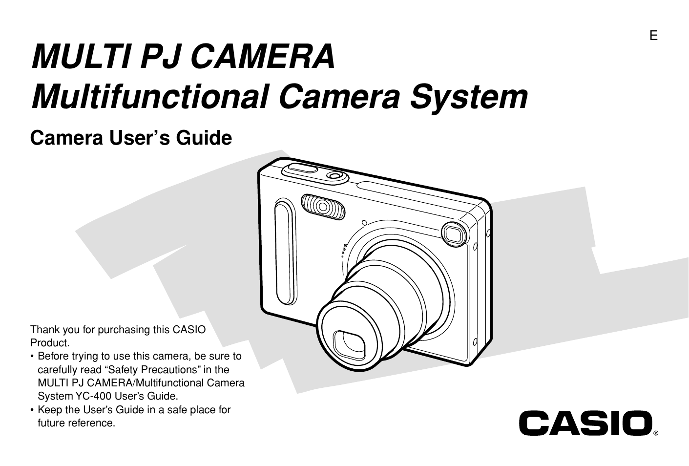 Casio E MULTI PJ CAMERA Multifunctional Camera System User Manual | 174 pages