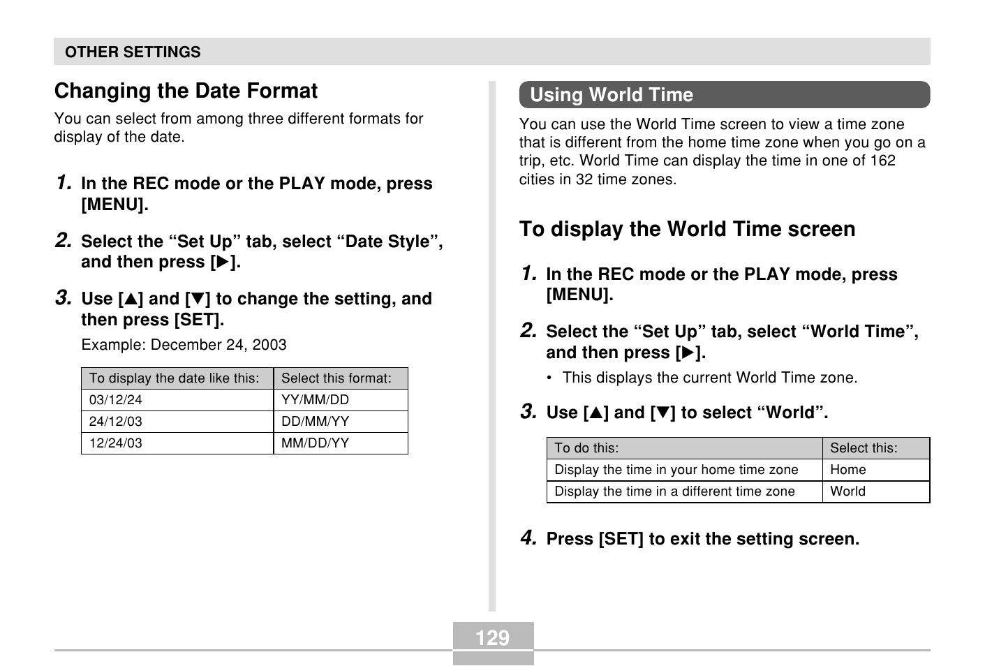 Changing the date format, Using world time, To display the world time screen | 129 changing the date format | Casio E MULTI PJ CAMERA Multifunctional Camera System User Manual | Page 129 / 174