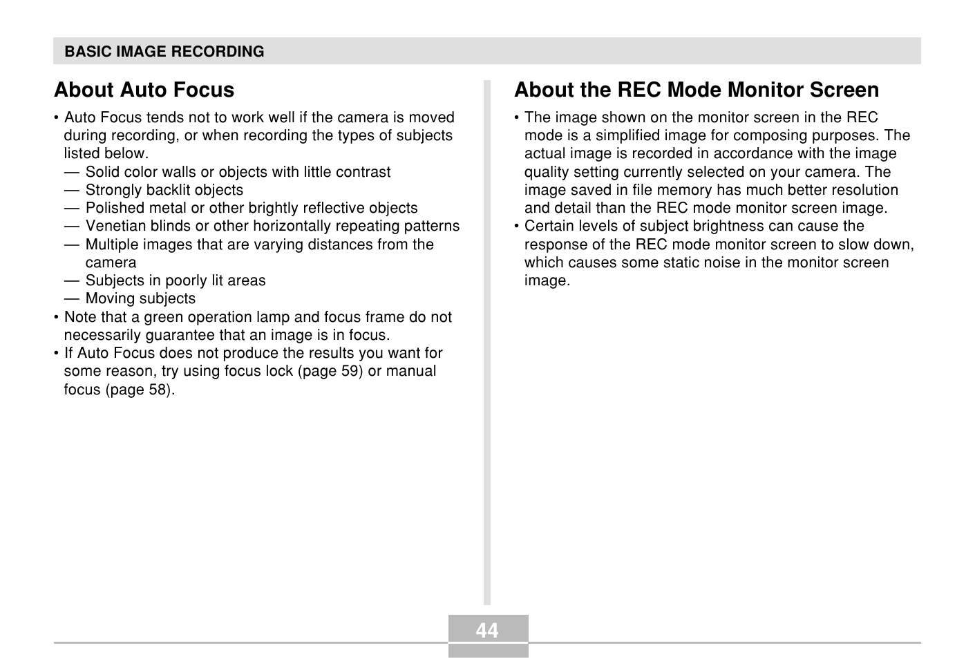 About auto focus, About the rec mode monitor screen | Casio E MULTI PJ CAMERA Multifunctional Camera System User Manual | Page 44 / 174