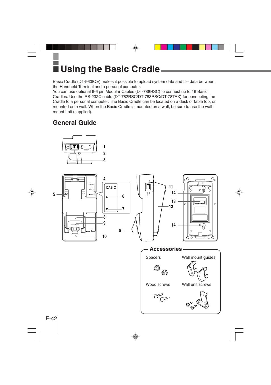 Using the basic cradle, General guide, E-42 | Accessories | Casio DT-930 User Manual | Page 42 / 68