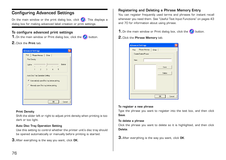 Configuring advanced settings, To configure advanced print settings, Registering and deleting a phrase memory entry | Casio LPCW-50 User Manual | Page 77 / 85