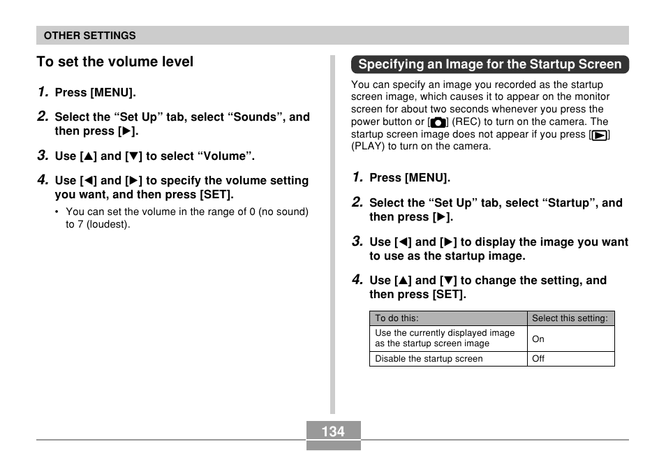 To set the volume level, Specifying an image for the startup screen | Casio EXILIM EX-Z55 User Manual | Page 134 / 208
