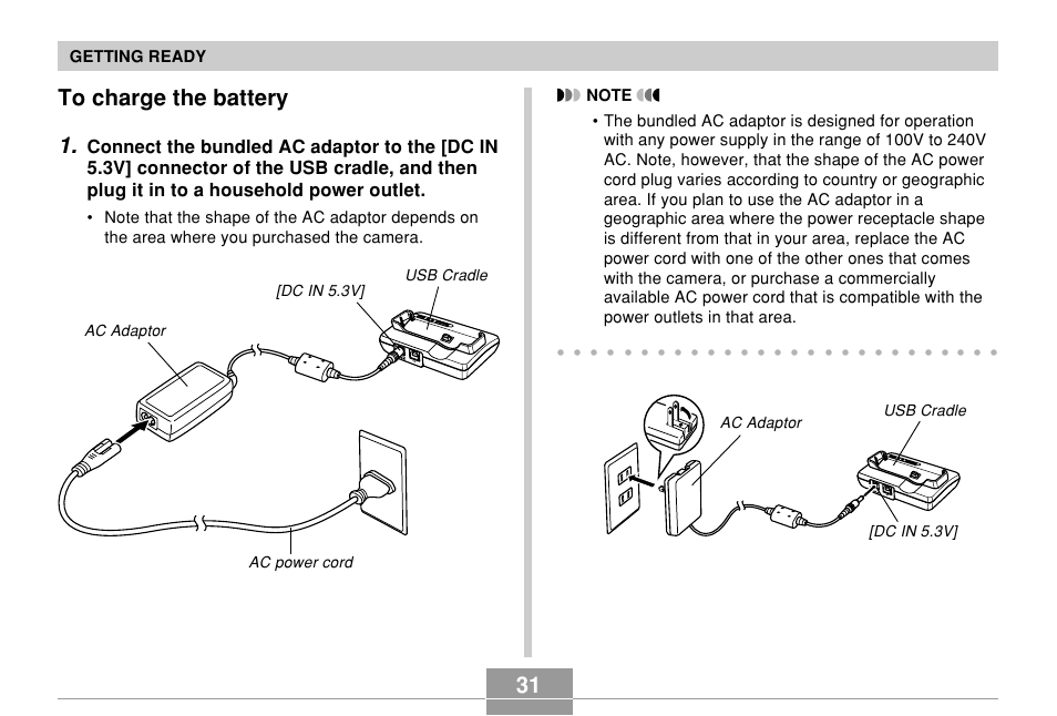To charge the battery, 31 to charge the battery 1, Getting ready | Ac adaptor [dc in 5.3v] usb cradle | Casio EXILIM EX-Z55 User Manual | Page 31 / 208