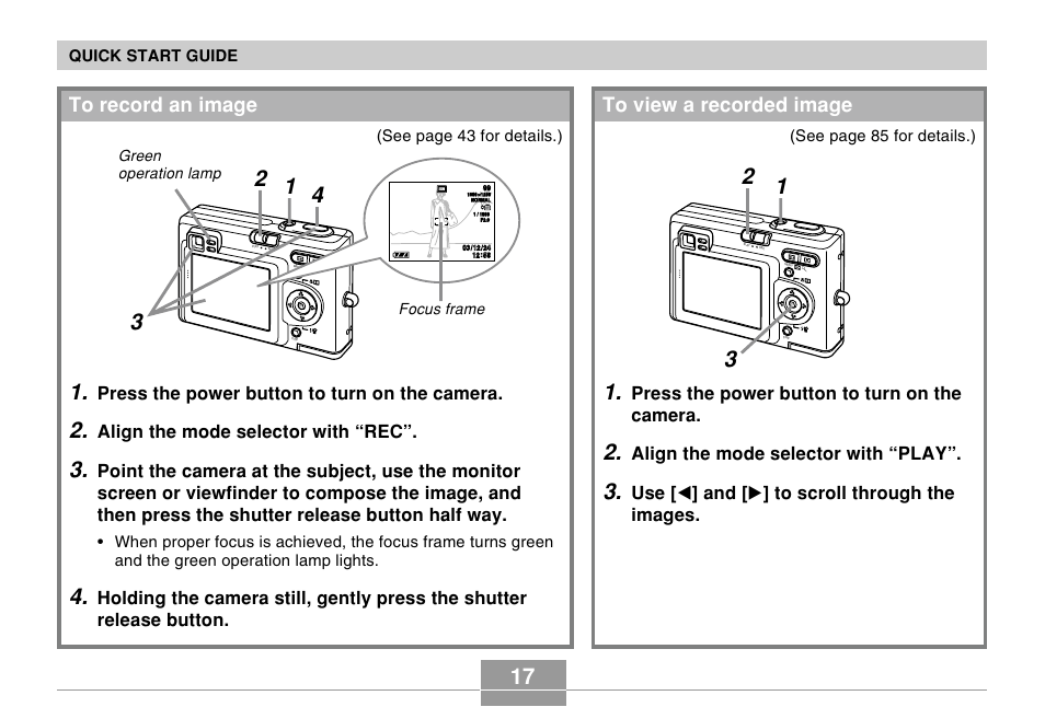 Press the power button to turn on the camera, Align the mode selector with “play, Use [ ̇ ] and [ ̈ ] to scroll through the images | Align the mode selector with “rec | Casio EX-Z4U User Manual | Page 17 / 57