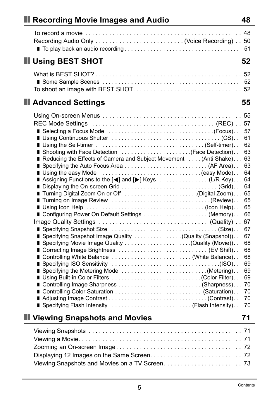 Recording movie images and audio 48, Using best shot 52, Advanced settings 55 | Viewing snapshots and movies 71 | Casio EX-Z29 User Manual | Page 5 / 148